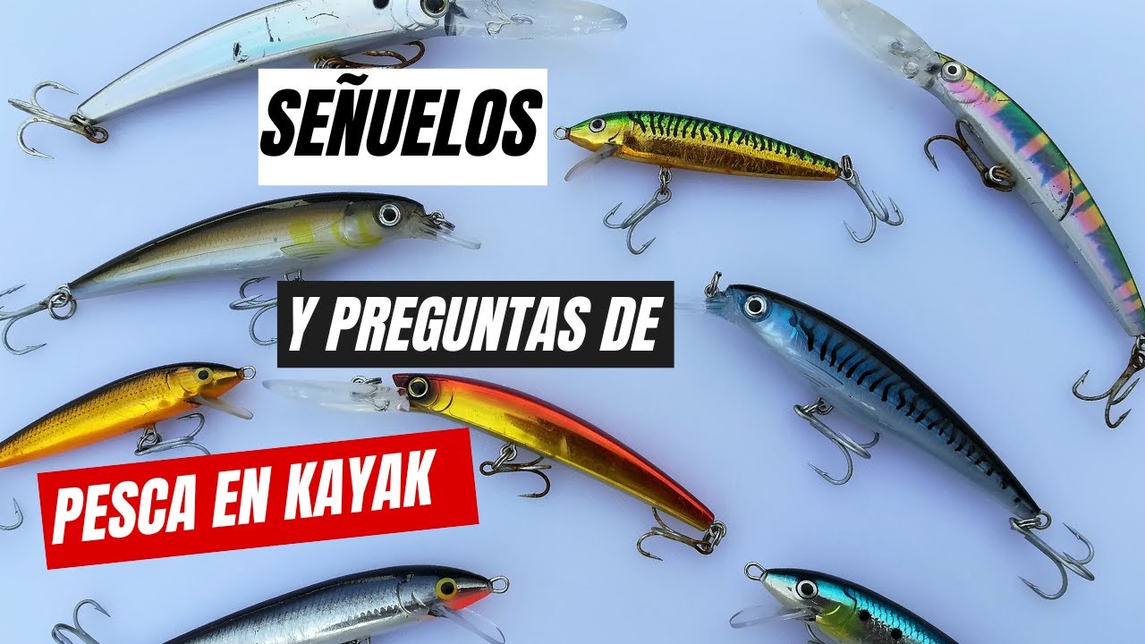 PESCA EN KAYAK 2020. Señuelos y Preguntas de Pesca en Kayak