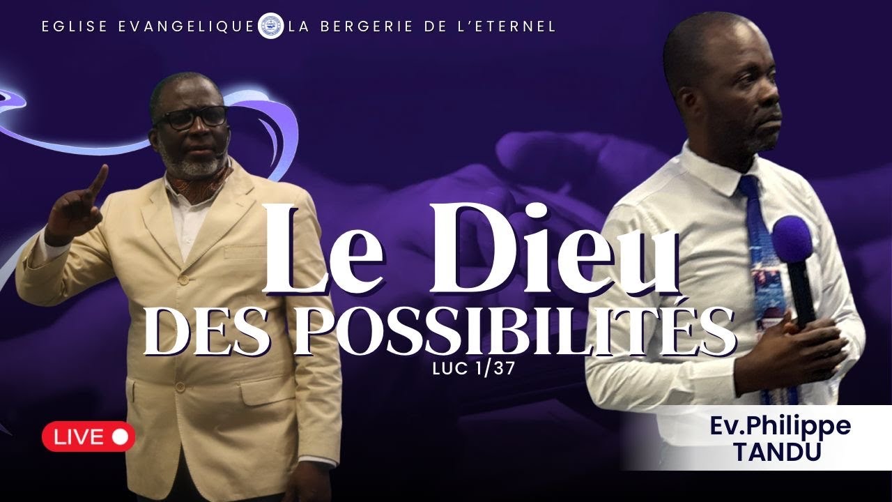 Le Dieu des possibilités avec Ev Philippe TANDU