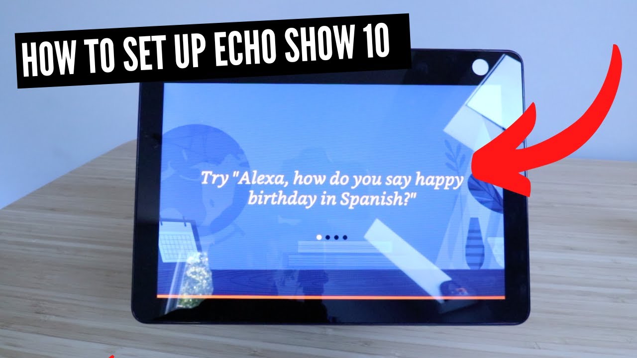 How To Set Up Echo Show 10