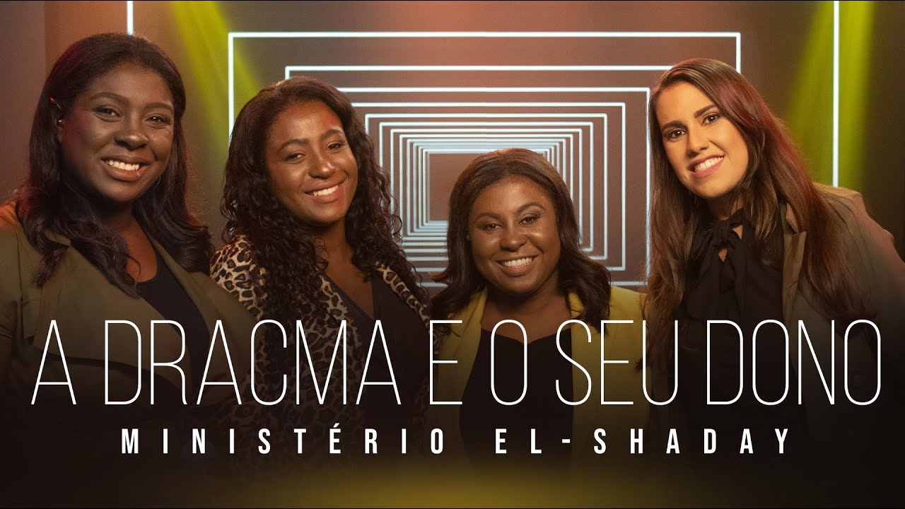 A Dracma e o Seu Dono - Ministério El-Shaday  | Cover (Damares)