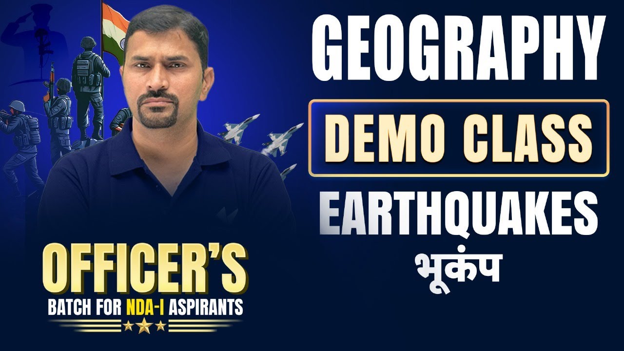Geography | Free Demo Class | Earthquake(भूकंप) | NDA 1 | Defence Exams Vidyakul