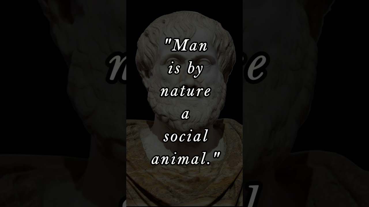 Man: A Social Animal || ARISTOTLE 