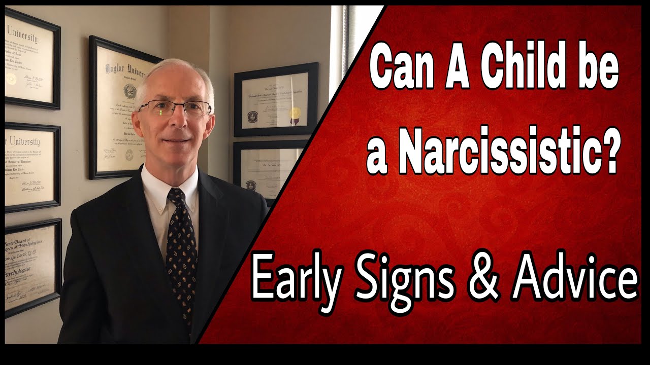 Can A Child be Narcissistic? Early Signs & Advice