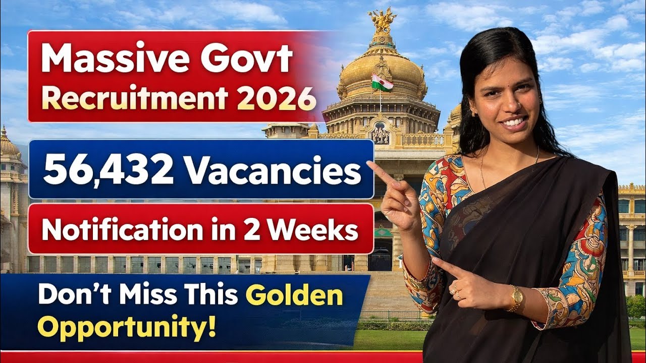 🔥 56,432 Govt Posts Coming! All Notifications Within 2 Weeks 😱 Big Update! Golden Opportunity !
