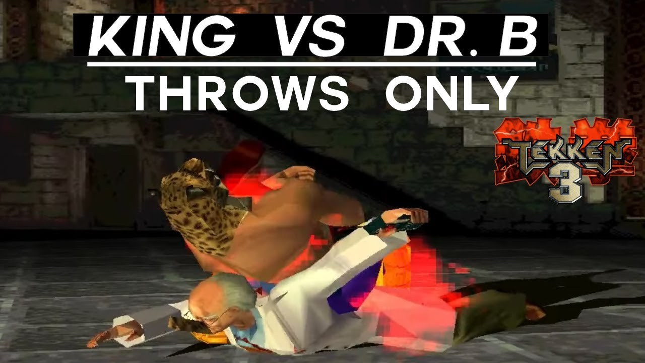 King vs Dr B Throws Only (Hard Difficulty) Tekken 3