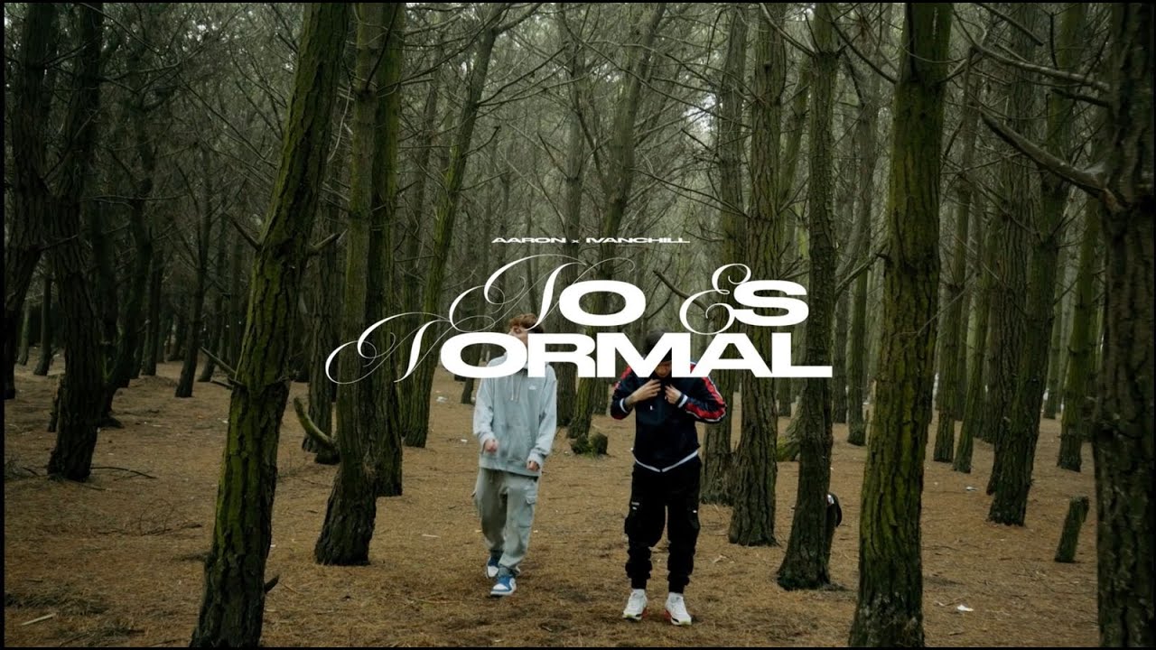 @aaronskyyy  ft. @ivanchill9774  - NO ES NORMAL (VIDEO OFICIAL)