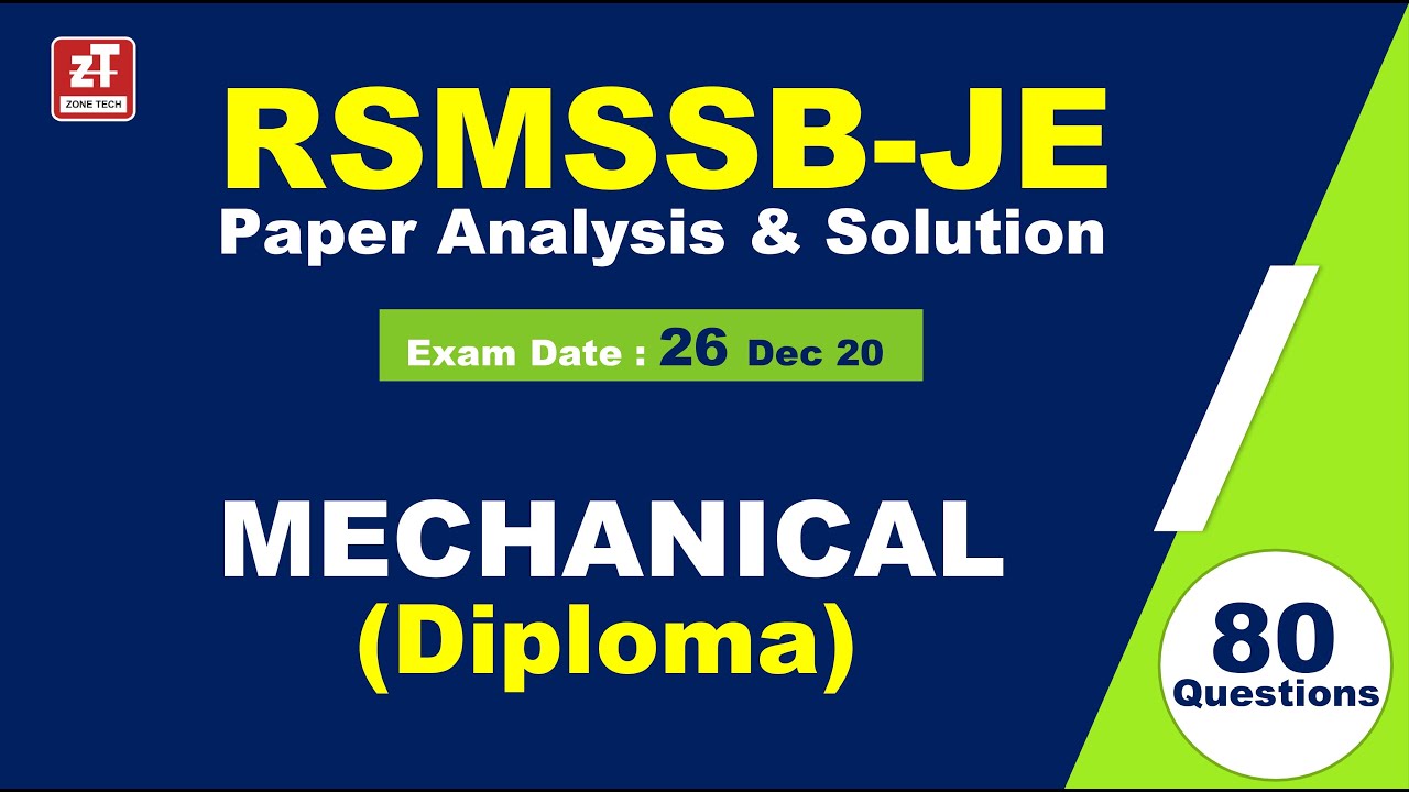 RSMSSB -JE Detailed Solution | MECHANICAL ENGINEERING (Diploma) | 26th Dec-20 | Paper & Analysis