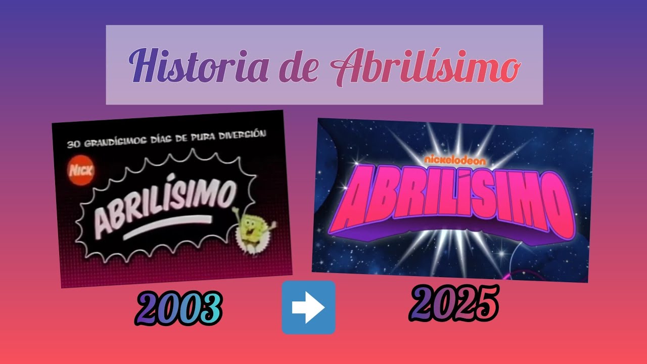 Abrilisimo (2003 - 2004; 2009 - 2025) | Historia de Abrilísimo | Nickelodeon Latinoamérica
