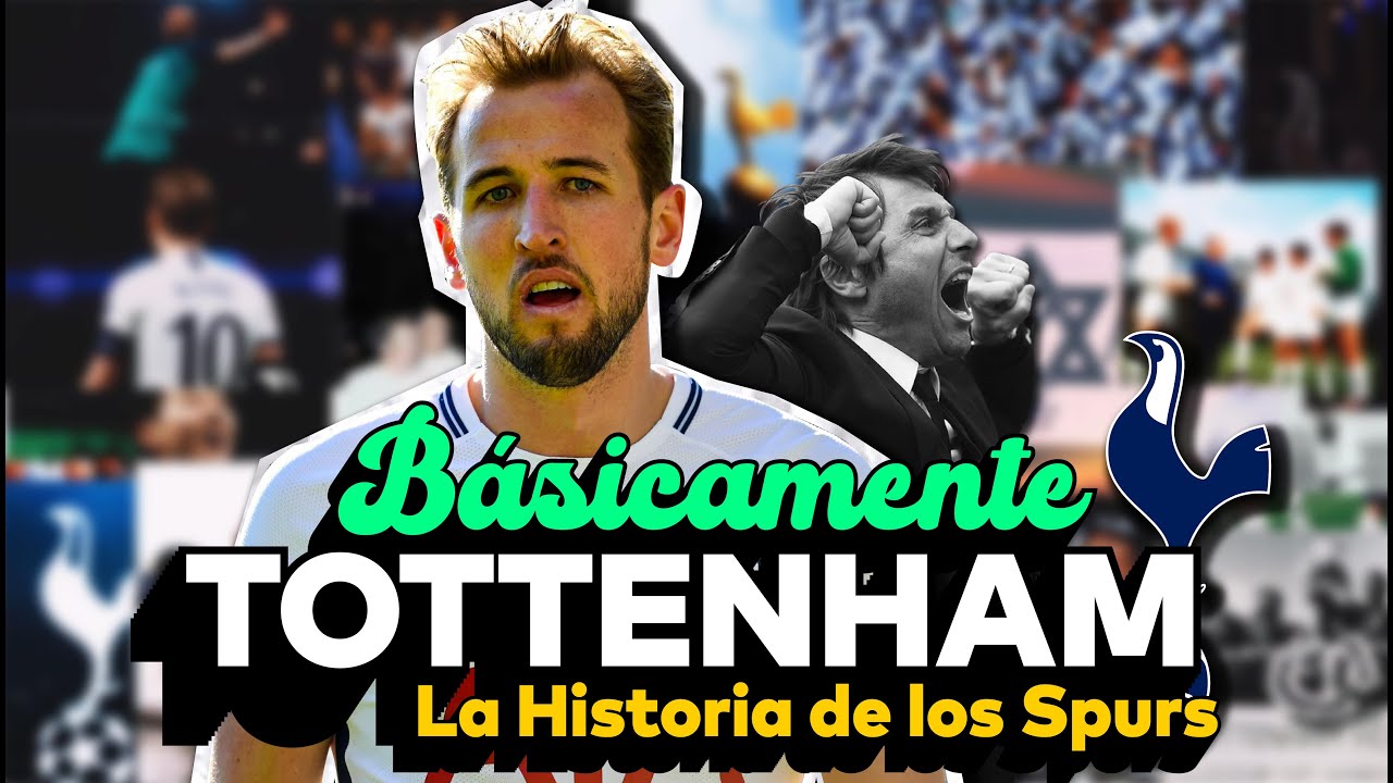 EL GRAN MISTERIO DEL TOTTENHAM: &iquest;QU&Eacute; HACE GRANDE A LOS SPURS? | HISTORIA COMPLETA EN UN VIDEO