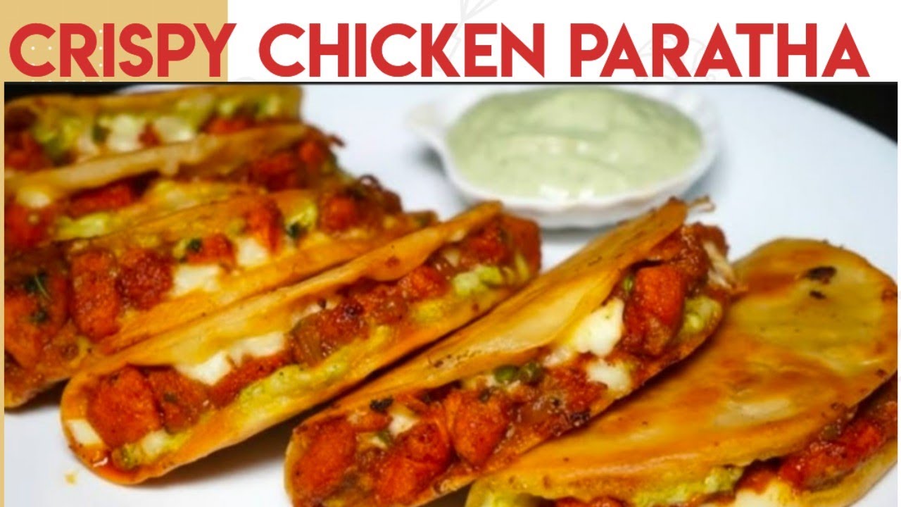 Ramzan Special Crispy Chicken Paratha Recipe |Cheese Chicken Tacos Recipe | Crispy Chicken Recipe 