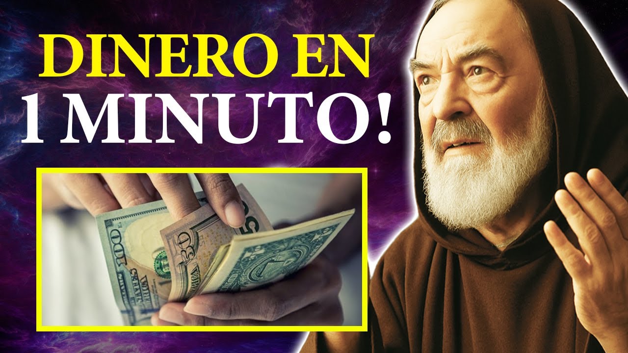 📿 ¡PADRE PÍO: REPITE ESTO Y EL DINERO APARECE EN 1 MINUTO!