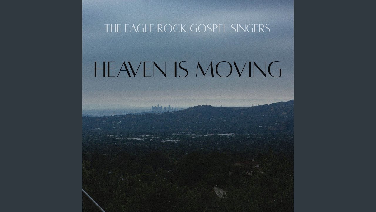 Heaven Is Moving