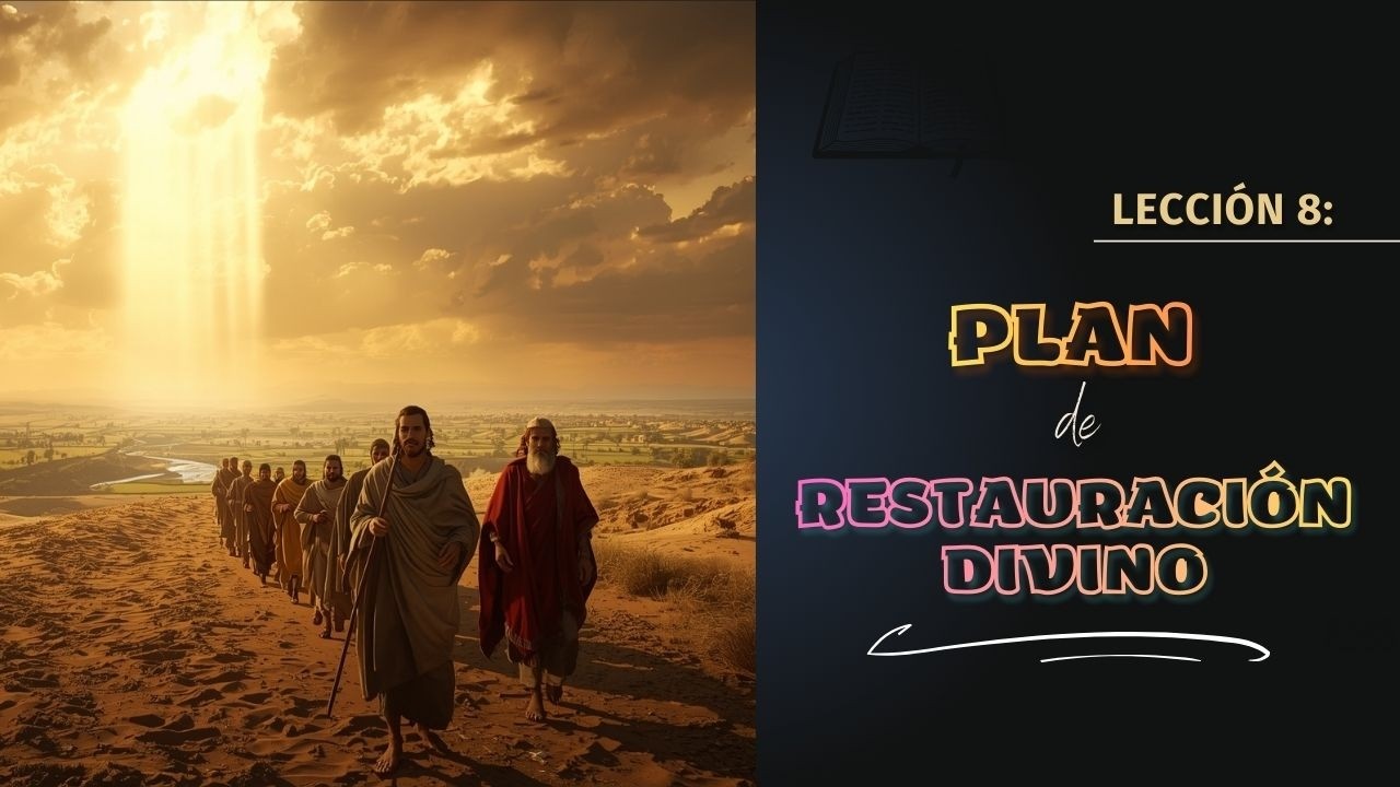 Lectura Adicional 8 || Plan de Restauración Divino #escuelasabatica #egwwritings