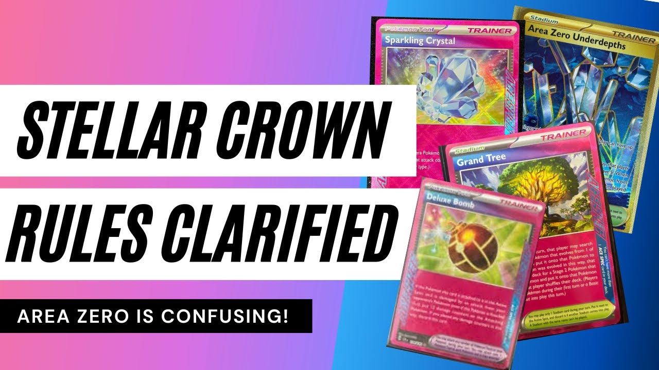 Rules Around Stellar Crown Cards Explained