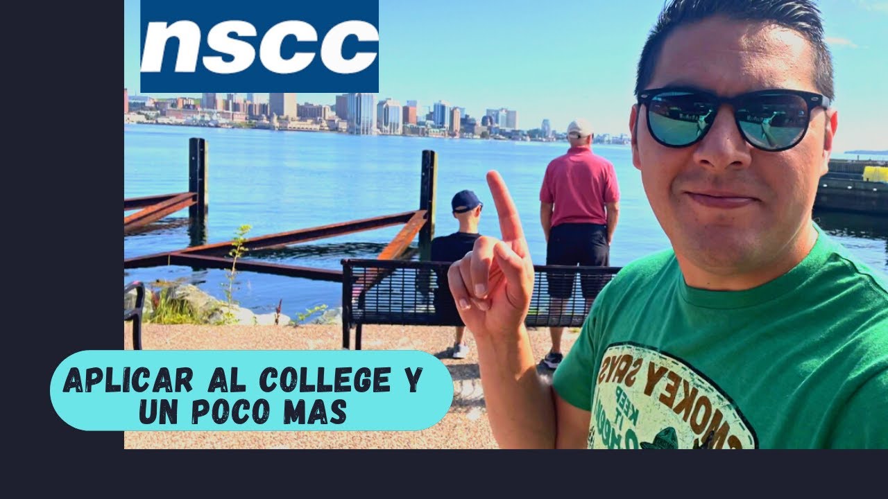 Como aplicar al COLLEGE 🍁 ,  Halifax, Nova Scotia, !!Gabo Travel. #HALIFAX.#darmouth #NSCC