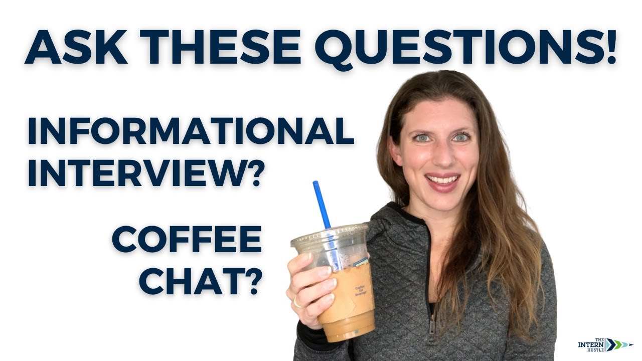 Questions to Ask in an Informational Interview