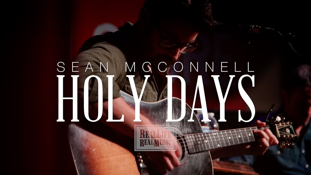 Sean McConnell - Holy Days (Acoustic)