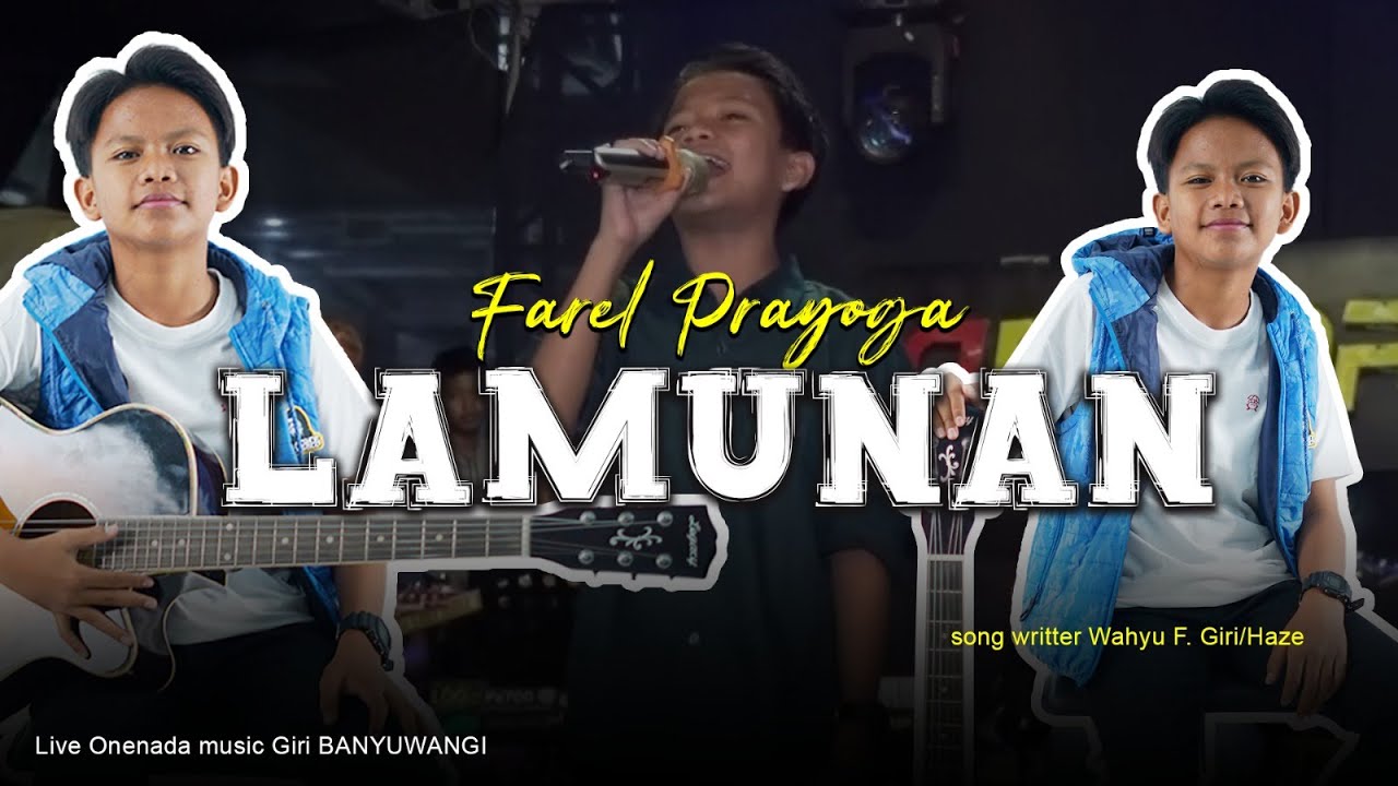 FAREL PRAYOGA - LAMUNAN | LIVE ONE NADA