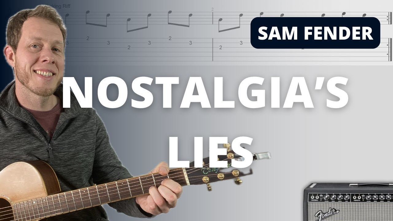Nostalgia's Lie - Sam Fender - Guitar Tutorial