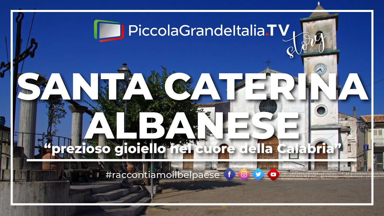 Santa Caterina Albanese - Piccola Grande Italia