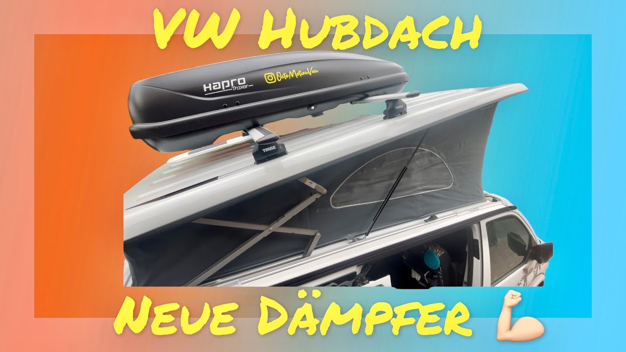 Neue Hinscha Gasdruckdämpfer für das VW Hubdach und neue Probleme am Balg 😱