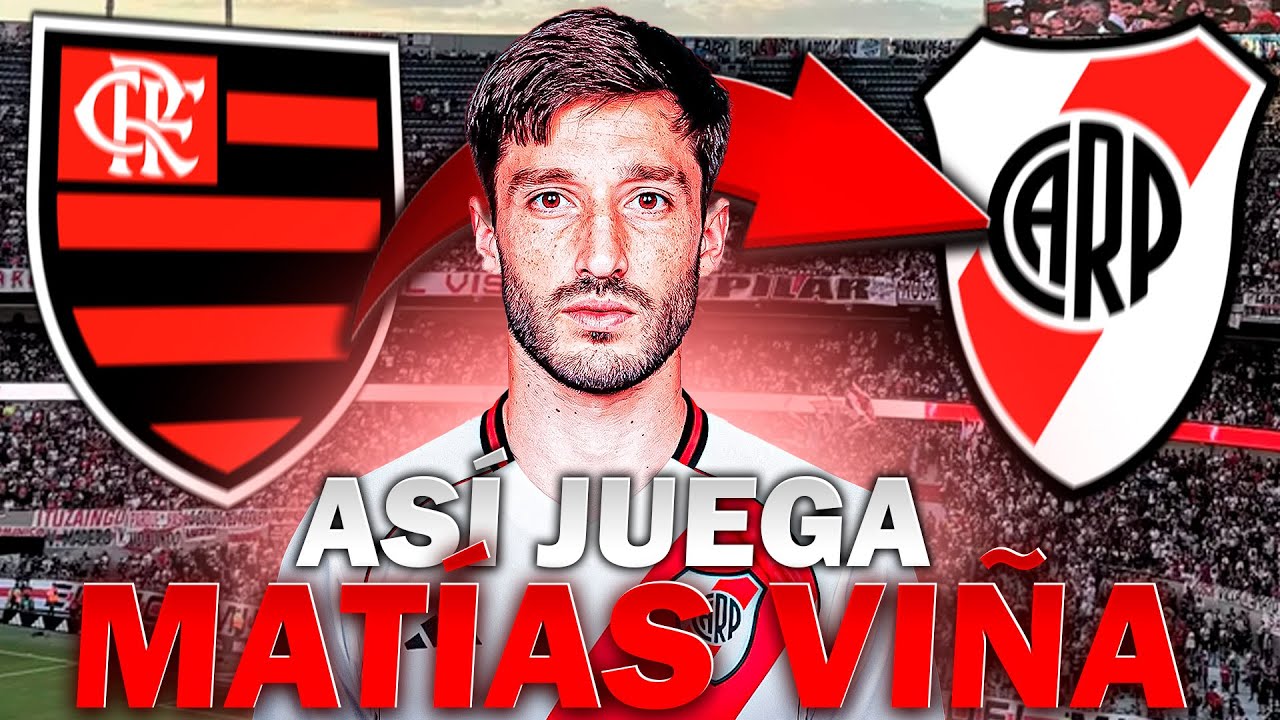 ⚽✅ ASÍ JUEGA MATIAS VIÑA | NUEVO REFUERZO DE RIVER PLATE