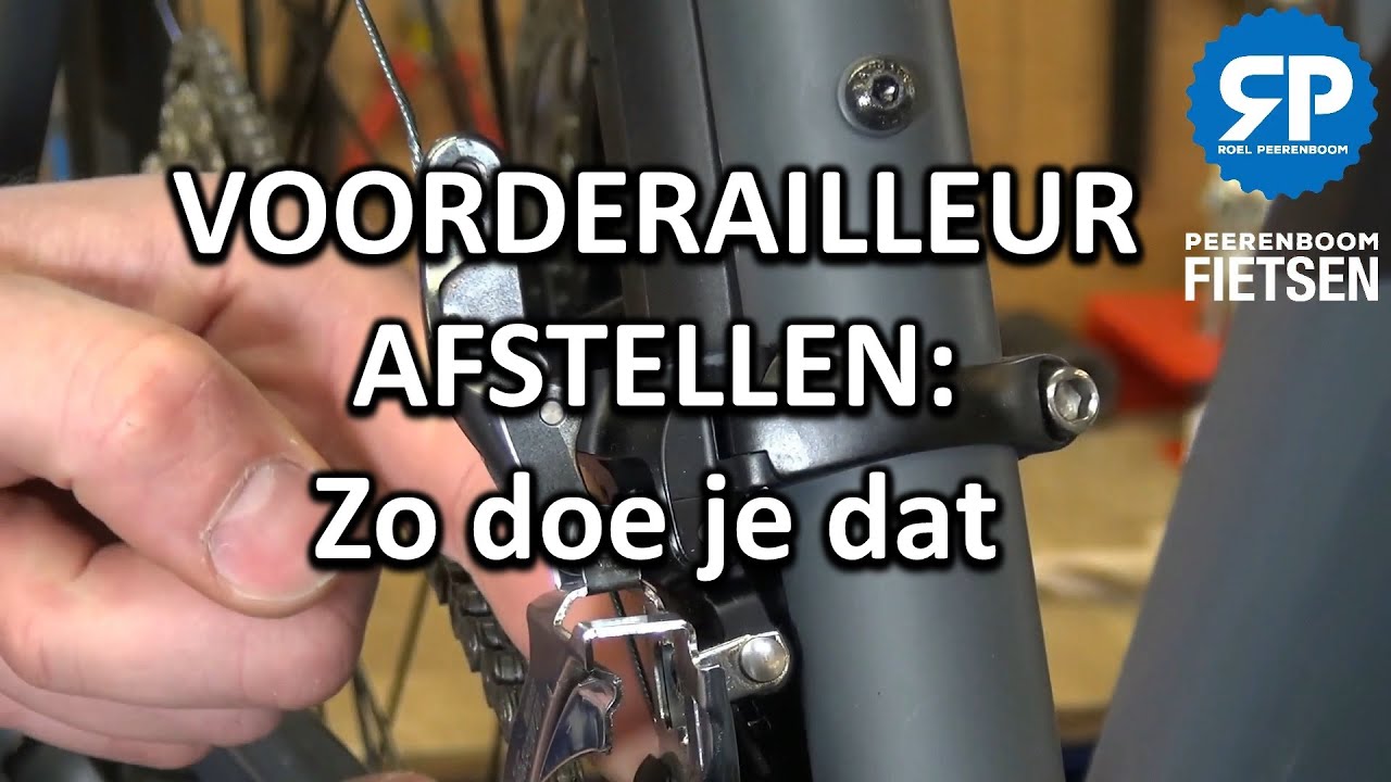 (VOOR) DERAILLEUR AFSTELLEN (Racefiets, mountainbike, trekkingfiets): Zo doe je dat