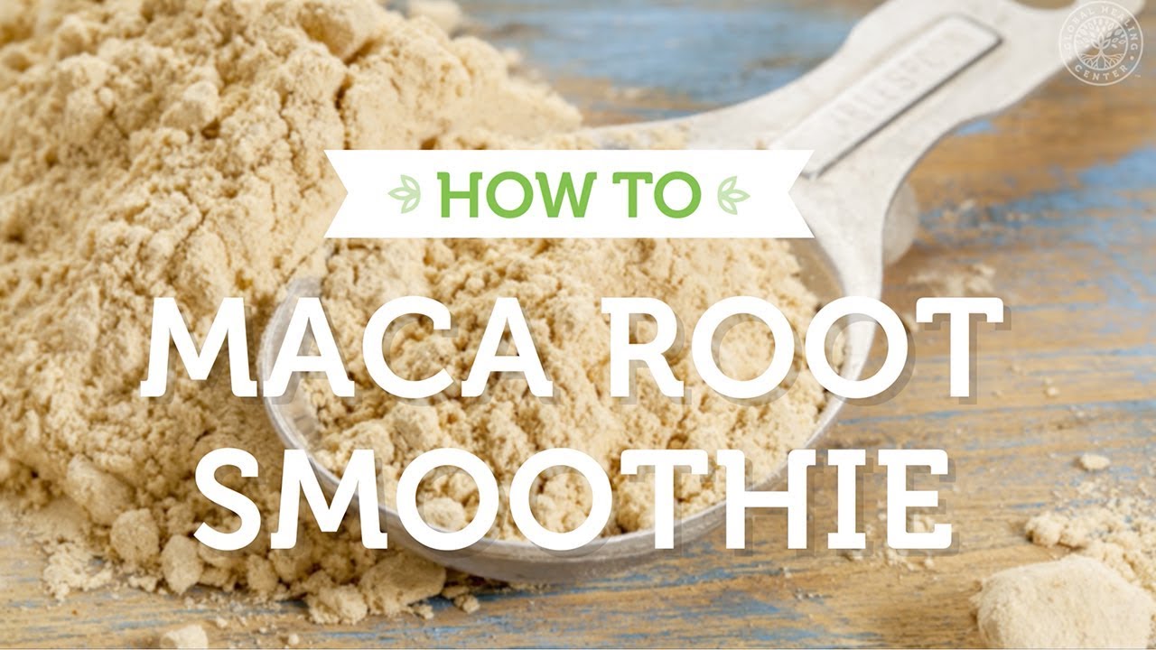 How to Make a Maca Root Smoothie