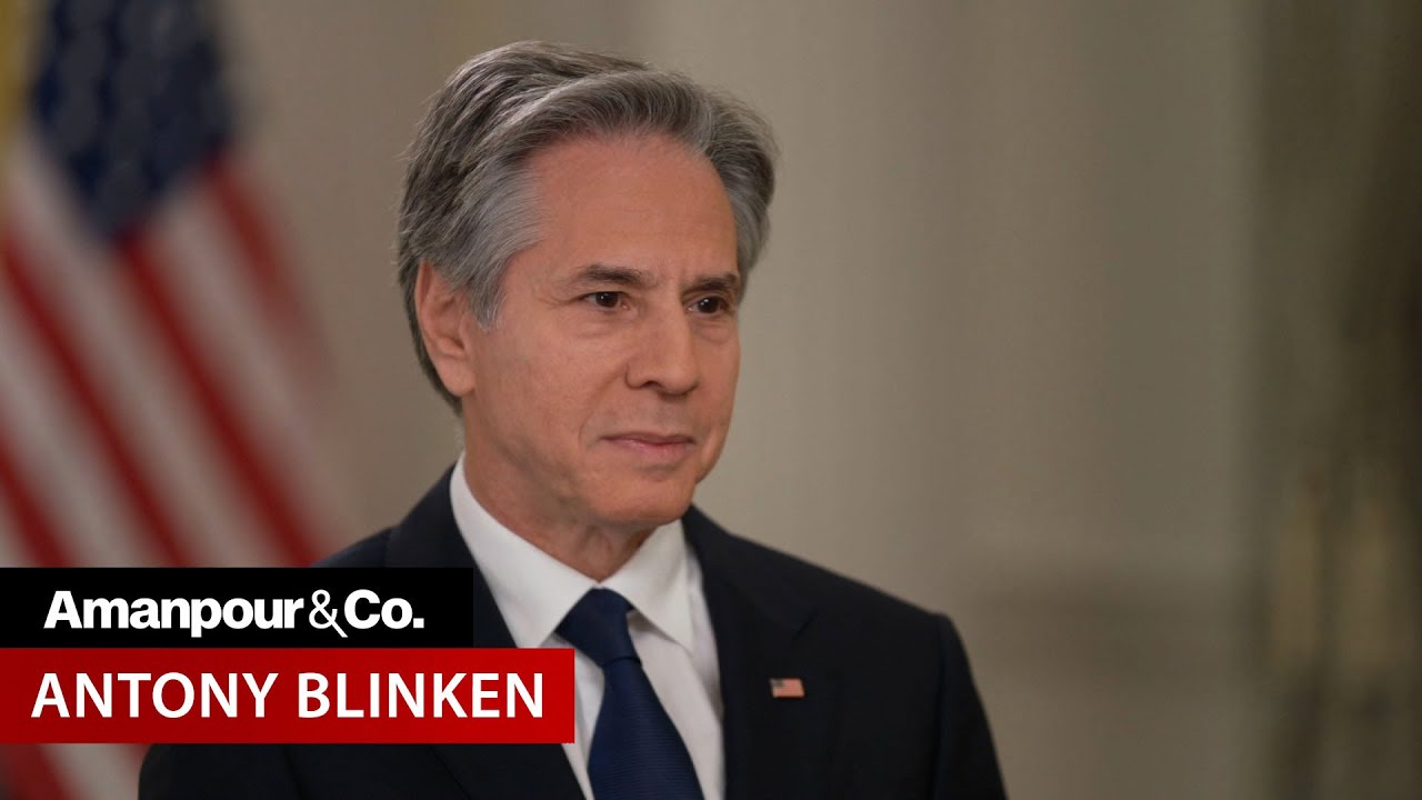 Blinken and Amanpour Discuss Gaza Ceasefire and Hostage Release Deal | Amanpour and Company