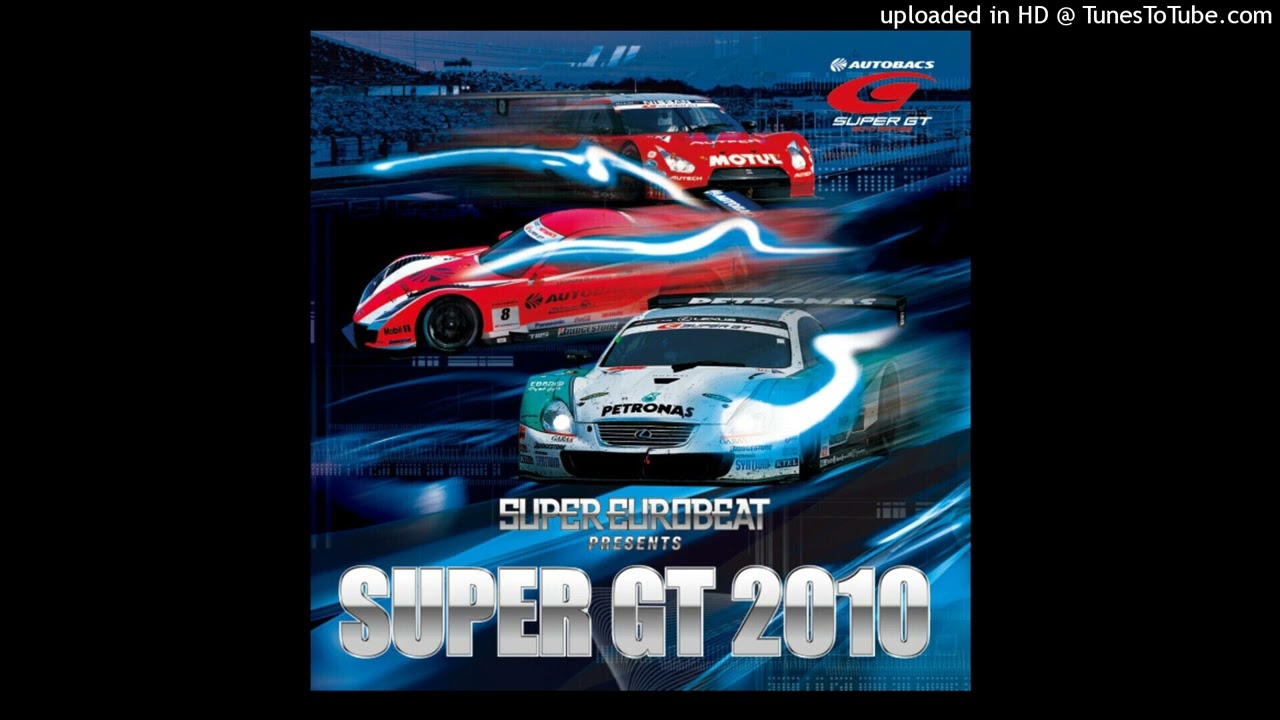 Go 2 & DJ Boss - Superstar (DJ Boss Remix Complete Ver.) [SUPER EUROBEAT]