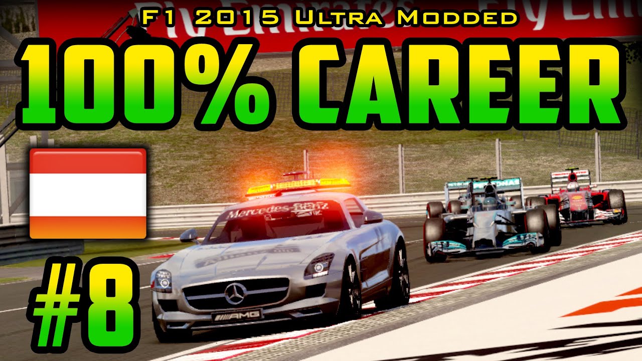 100% Austrian GP Race - F1 2015 Ultra-Mod Career (2014 Game) Part 8