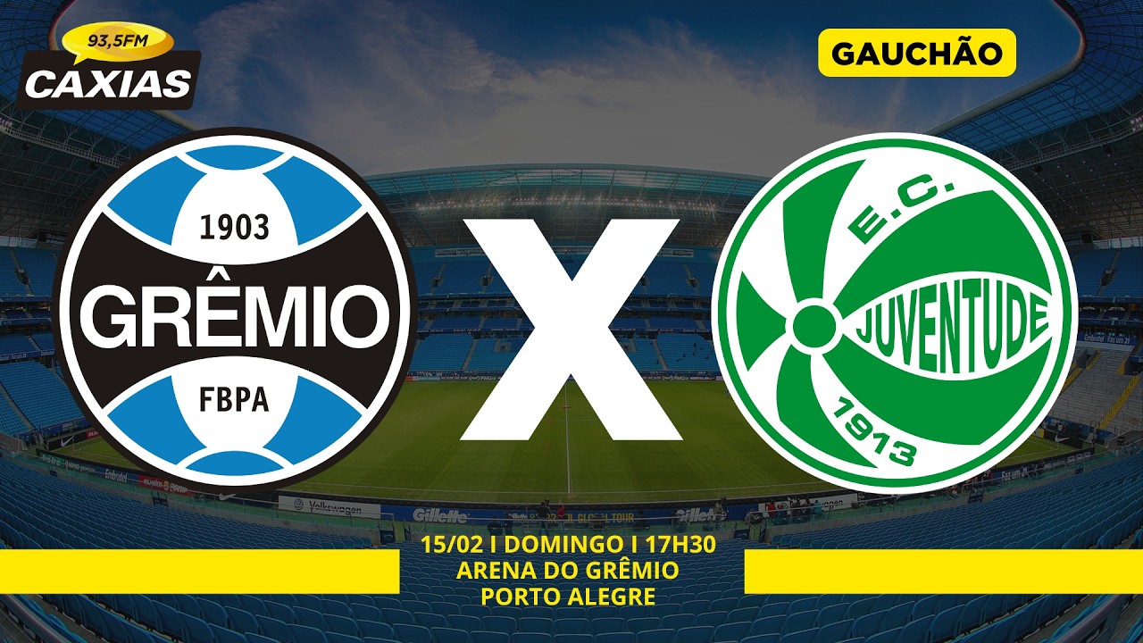 CAMPEONATO GA&Uacute;CHO 2026: SEMIFINAL - GR&Ecirc;MIO X JUVENTUDE 15/02/2026