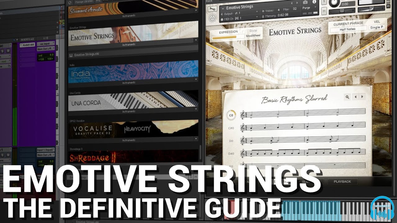 KONTAKT Emotive Strings - The Definitive Guide