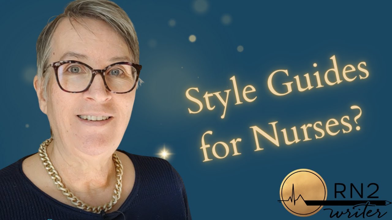 Style Guides for Nurse Writers