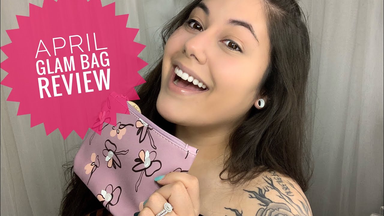IPSY APRIL GLAM BAG REVIEW
