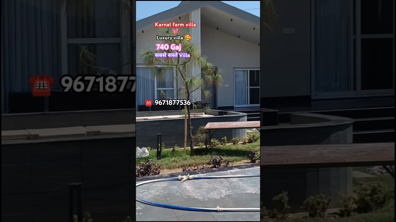 karnal farm house 🏠 luxury villa 🥰 karnal property 740 gaj demand 2.50cr #karnalproperty☎️9671877536