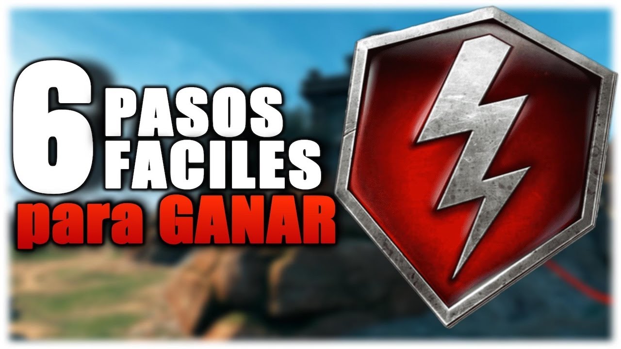 TOP 6 PASOS FÁCILES PARA GANAR EN WORLD OF TANKS BLITZ