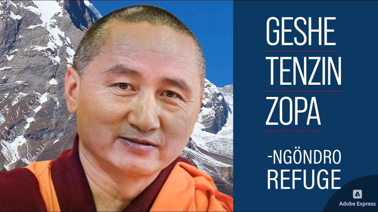 Ngöndro & Refuge Part 3 | Geshe Tenzin Zopa | 5 Jul 2025
