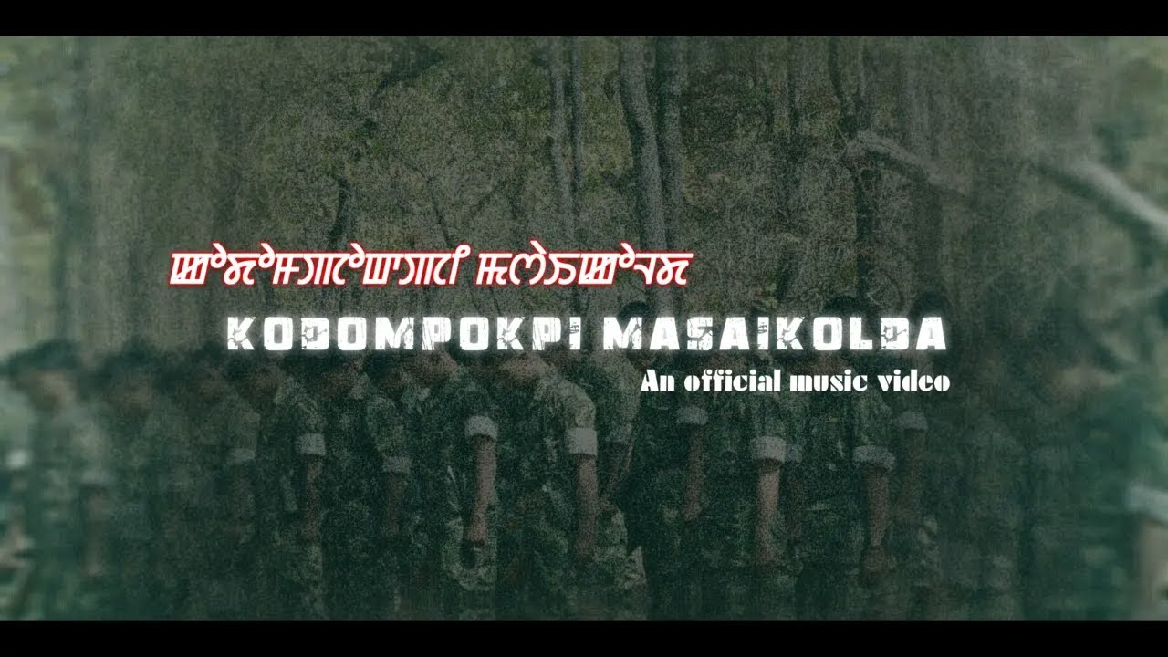 Kodompokpi Masaikolda | Official MV Release 2024