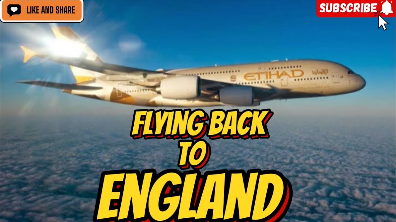 ✈️ Flying Back to England from Pakistan with Etihad Airways! | Full Flight Vlog 🇬🇧🇵🇰