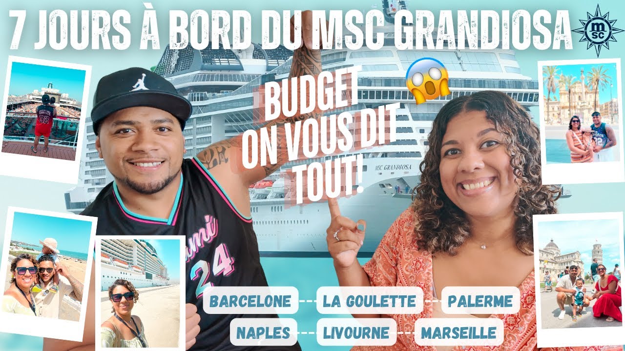 CROISIÈRE MSC GRANDIOSA AVEC UN BÉBÉ, COMBIEN ÇA COÛTE ? ON VOUS DIT TOUT! CONSEILS ET ORGANISATION