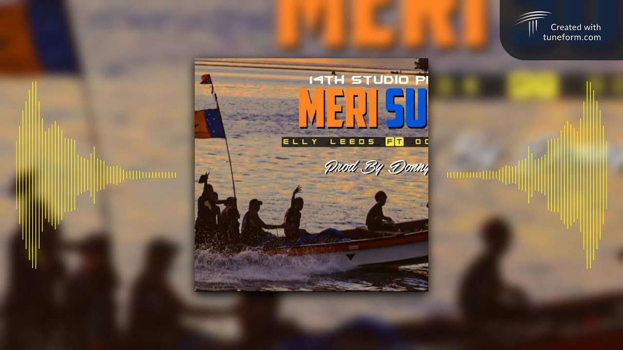Meri Surex - Elly Leeds ft Donny Donz