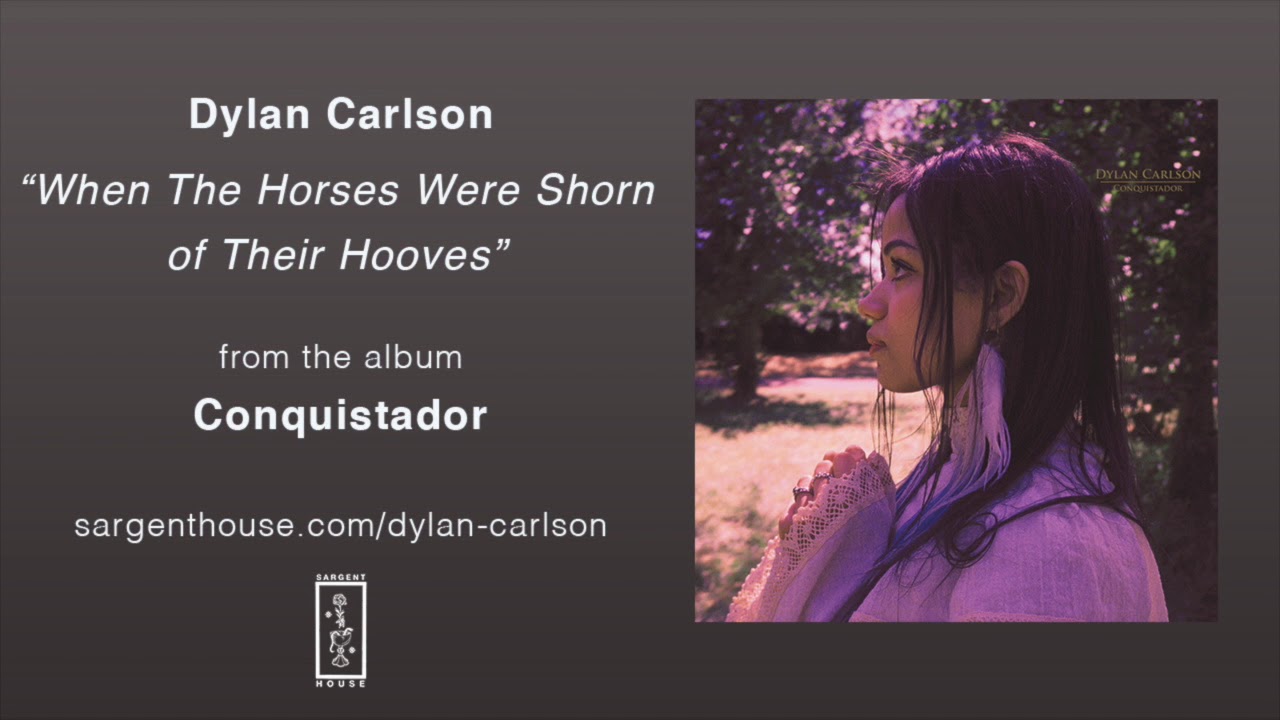Dylan Carlson "When the Horses Were Shorn of Their Hooves" (Official Audio)