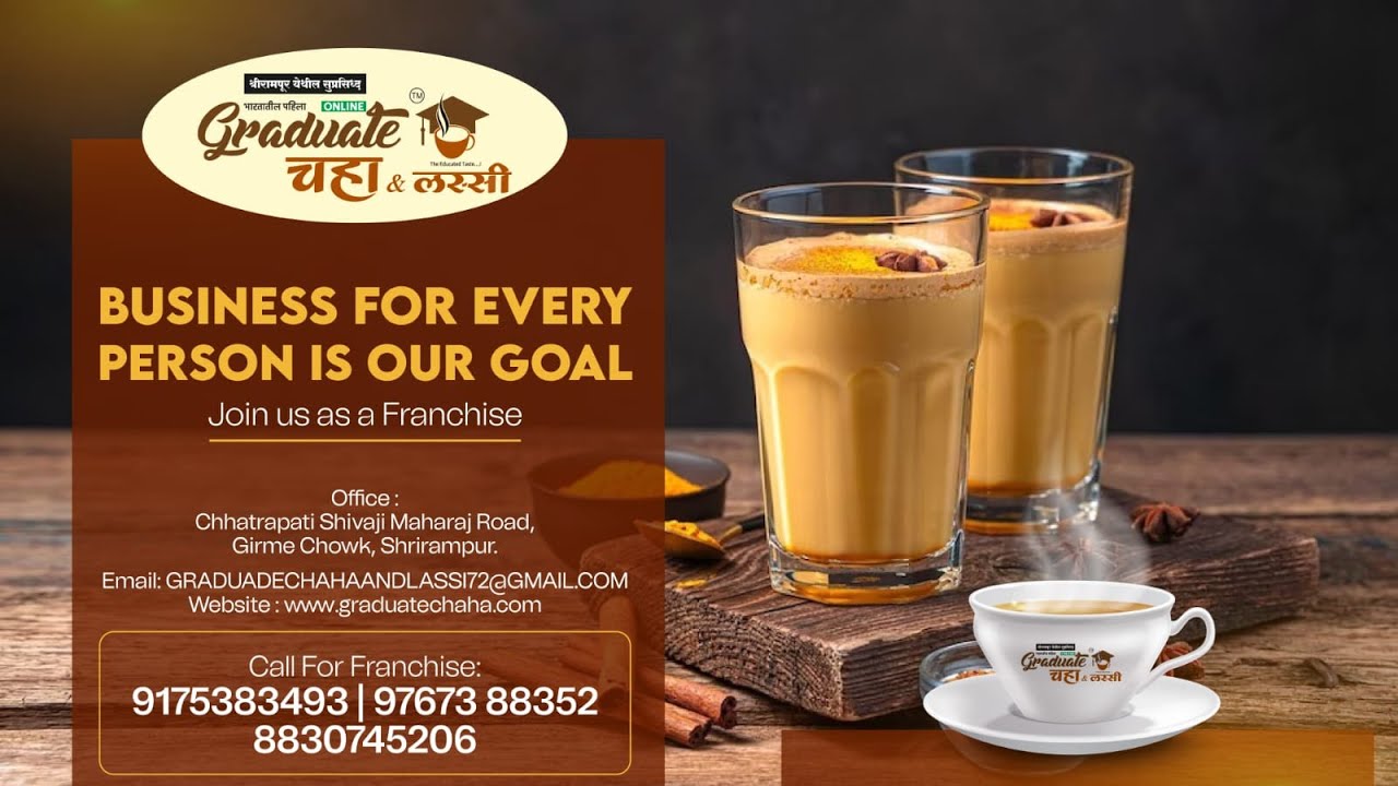 GRADUATE CHAHA AND LASSI FRANCHISE BUSINESS MODEL DETAILS more information  -9175383493,9767388352,