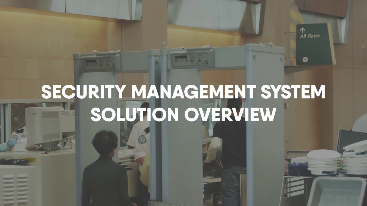 Security Management System Software Overview