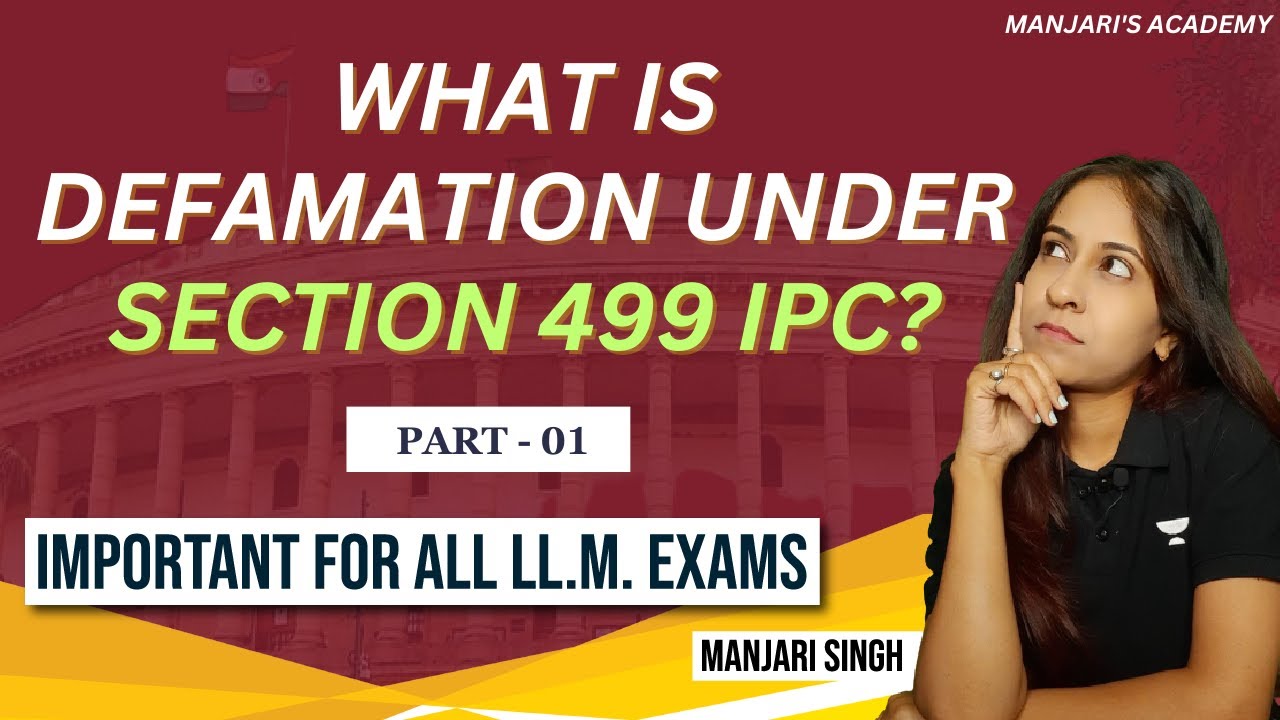 What is Defamation under Section&nbsp;499&nbsp;IPC ? | PART 1 | IPC Section 499 | CLAT PG 2024 | LLM#clat #llm