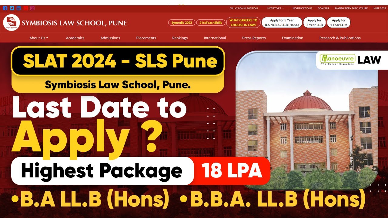Symbiosis SLAT (SLS Pune) 2024 - Form Filling Last Date? | Highest Package 18 LPA🤩