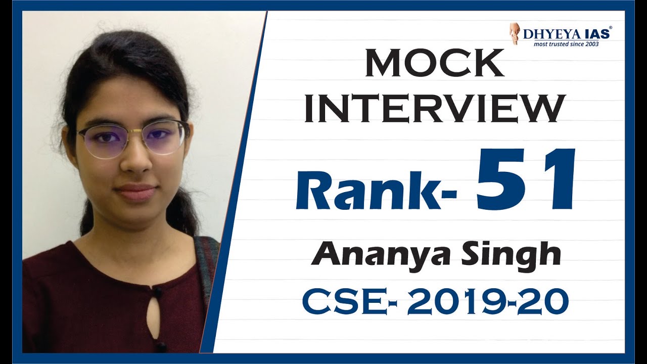 MOCK INTERVIEW RANK - 51 Ananya Singh CSE - 2019-20