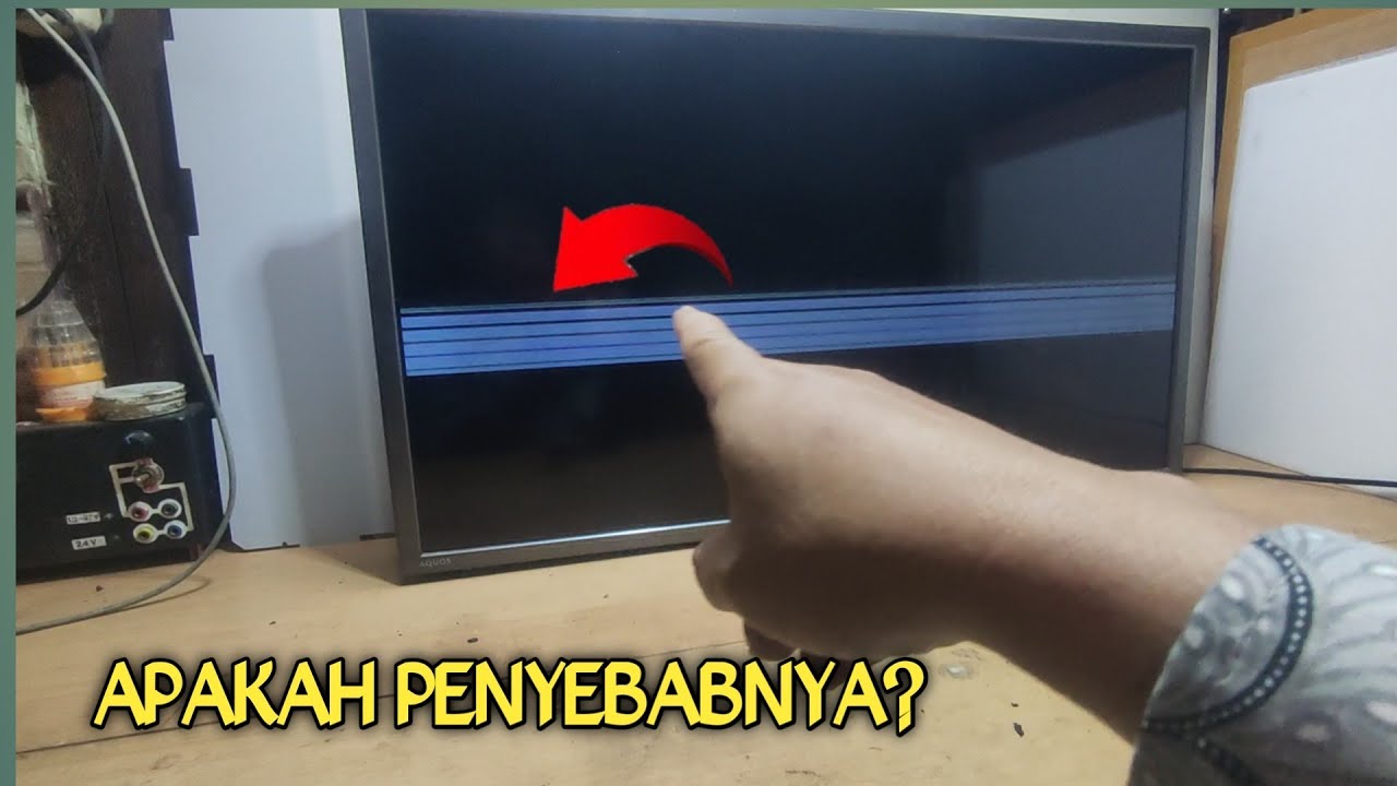 TV LED SHARP LC32LE265IT gambar bergaris horizontal apa kerusakanya?