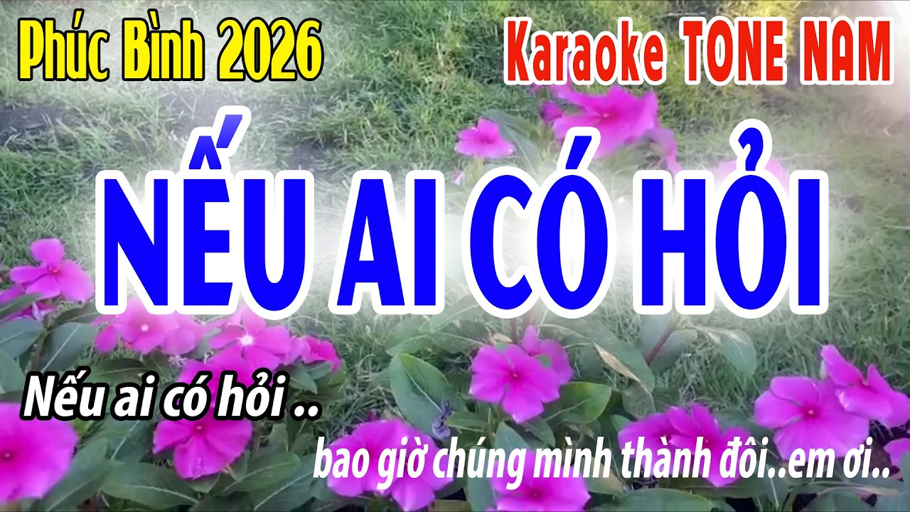 Nếu Ai C&oacute; Hỏi Tone Nam | Gm | Karaoke Ph&uacute;c B&igrave;nh | Beat 2026